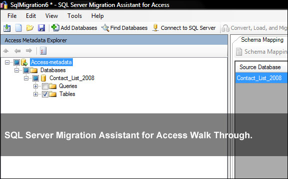 SQL Server Migration Assistant for Access Walk Through.